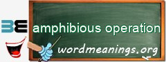 WordMeaning blackboard for amphibious operation